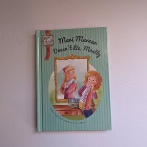 Meri Mercer Doesn't Lie, Mostly (Meri's Mirror) New Hardcover book